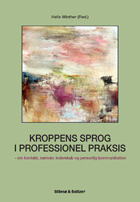 Kroppens sprog i professionel praksis